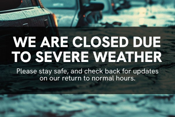 Closed For Severe Weather